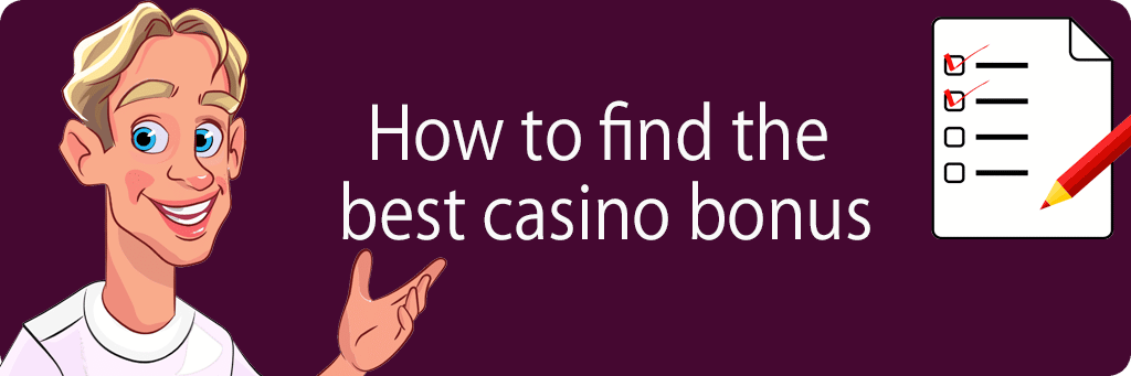 How to compare and find the best casino bonus for you