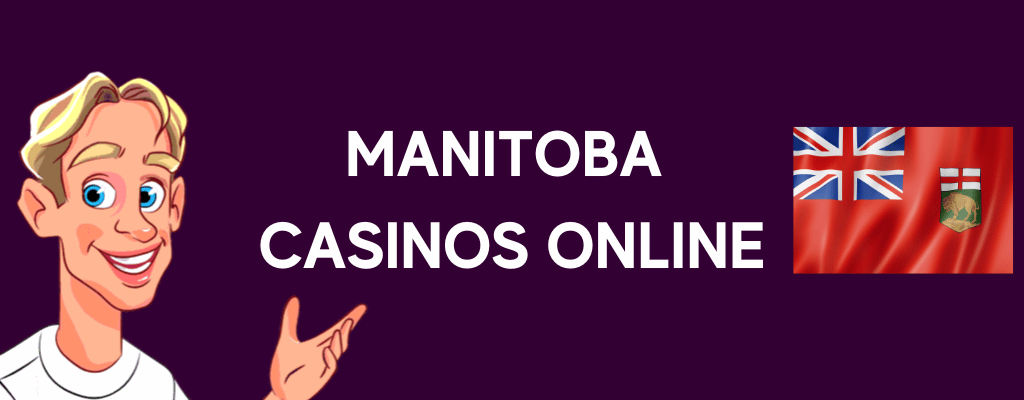 Manitoba Casinos Online