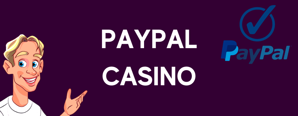 PayPal Casinos Banner