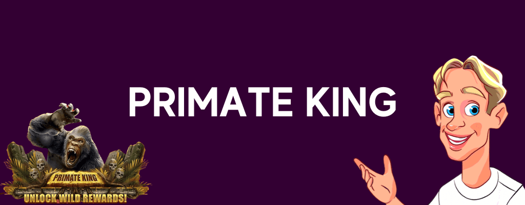 Primate King Banner