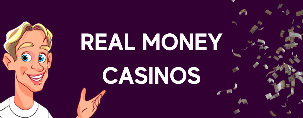 Real Money Casinos Banner