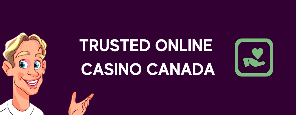 Trusted Online Casino Canada Banner