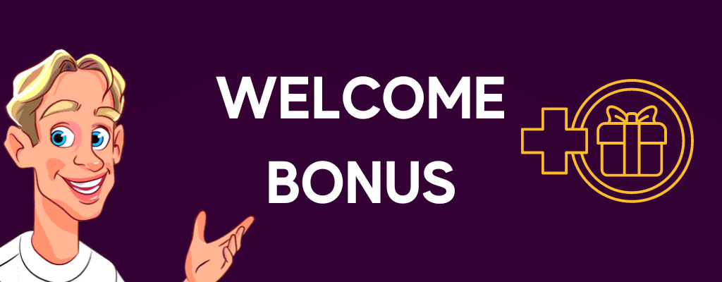 Welcome Bonuses Banner