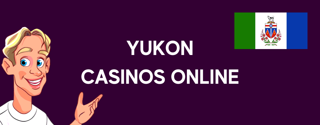 Yukon Casinos Online Banner