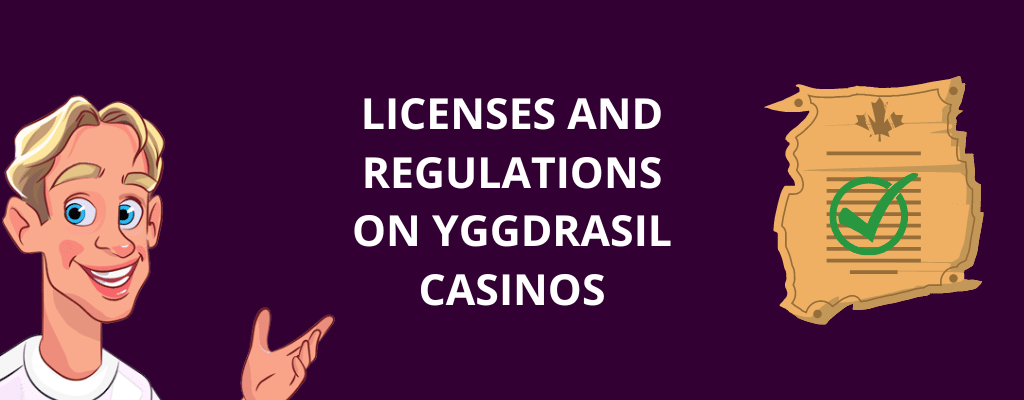 Licenses and Regulations on Yggdrasil Casinos