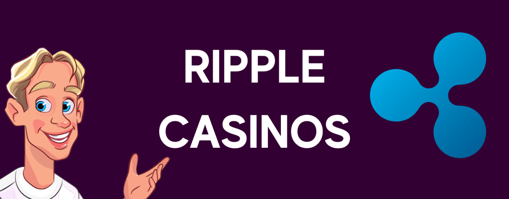 Ripple Casinos Banner