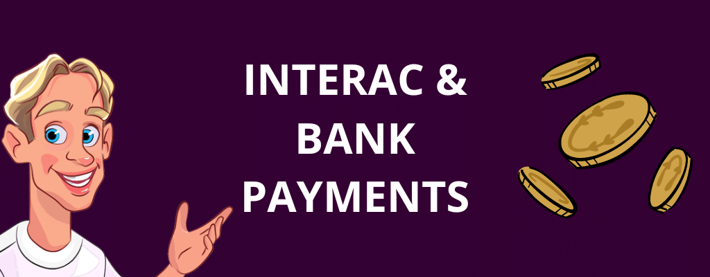 Interac & Bank Payments