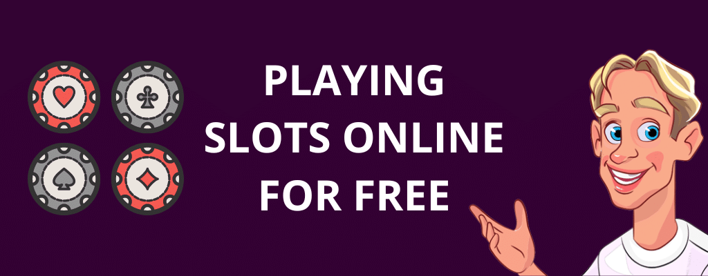 Playing Slots Online for Free