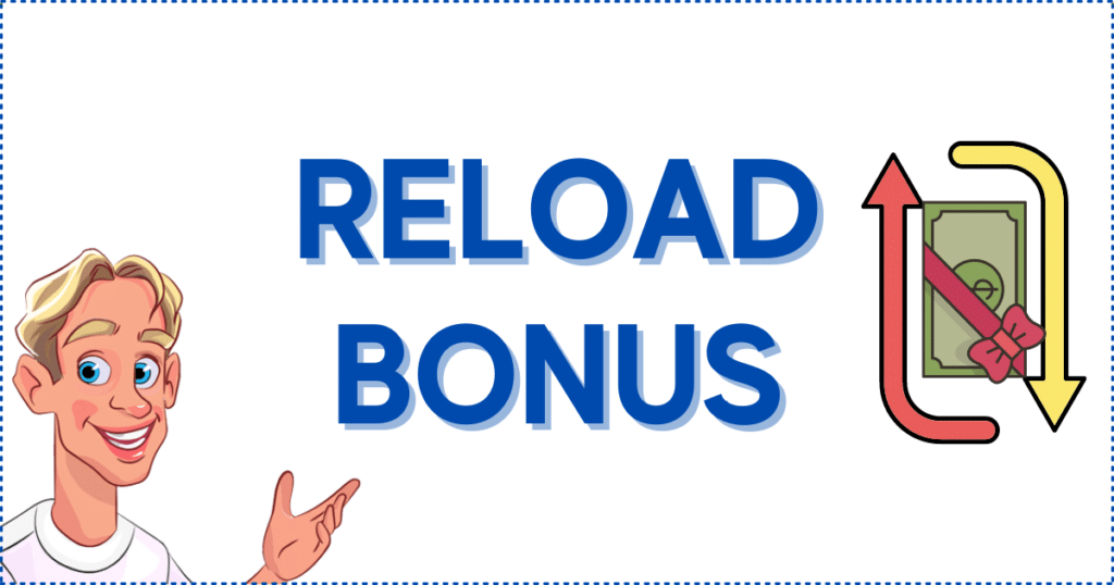 Reload Bonuses at Nlimit City Casinos.