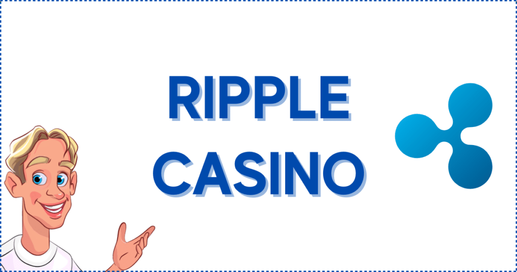 Ripple Casinos Banner