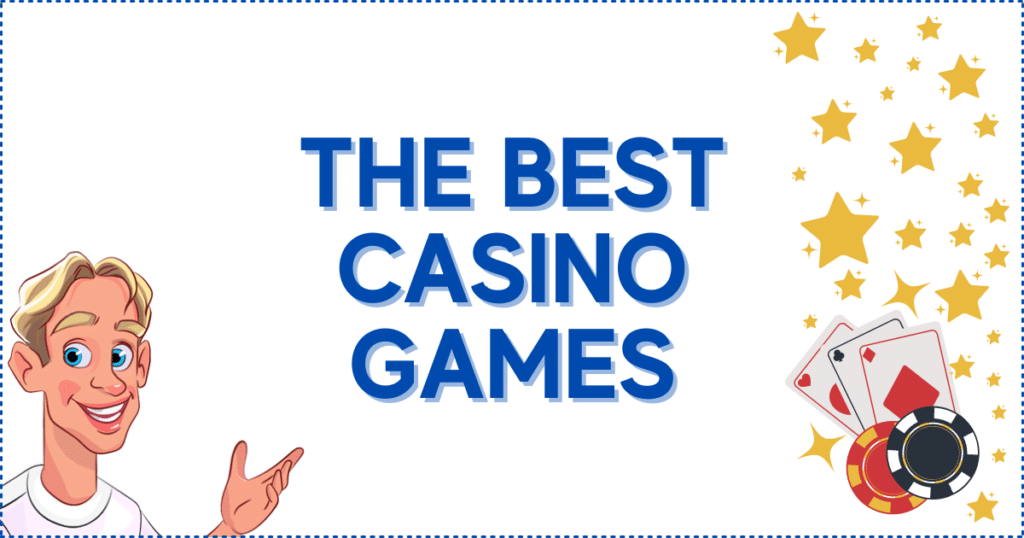 The Best Casino Games on a trusted online casino