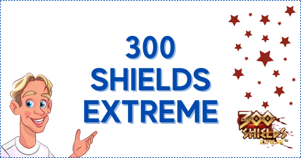 300 Shields Extreme Banner
