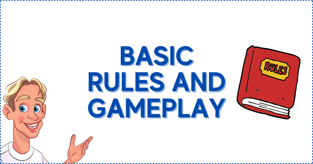 Basic Rules and Gameplay