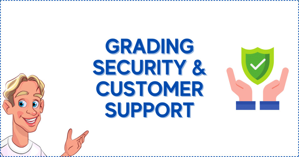 Grading Security & Customer Support at Online Casino Canada
