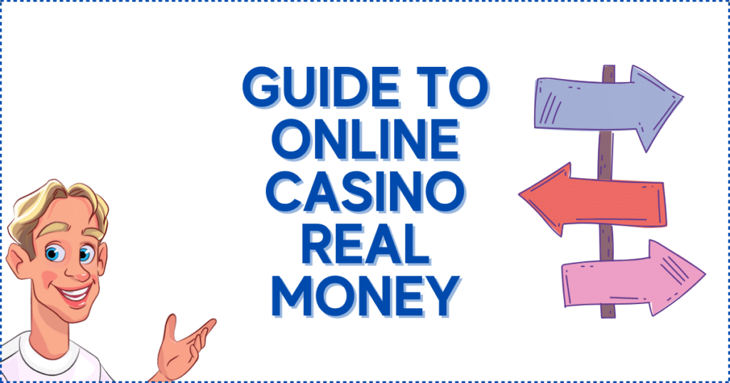 Guide to Online Casino Real Money
