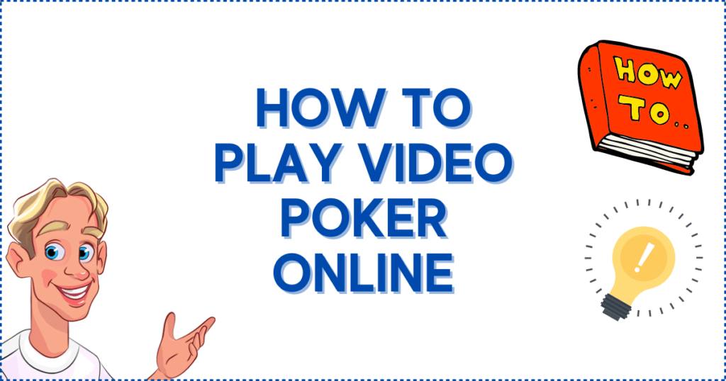 How to Play Video Poker Online