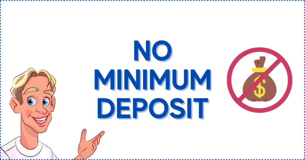 No Minimum Deposit Casinos Banner