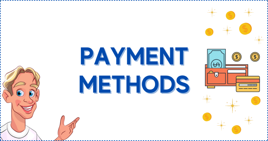 Payment Methods on Payment Methods on Online Casino Minimum Deposit $1 Sites