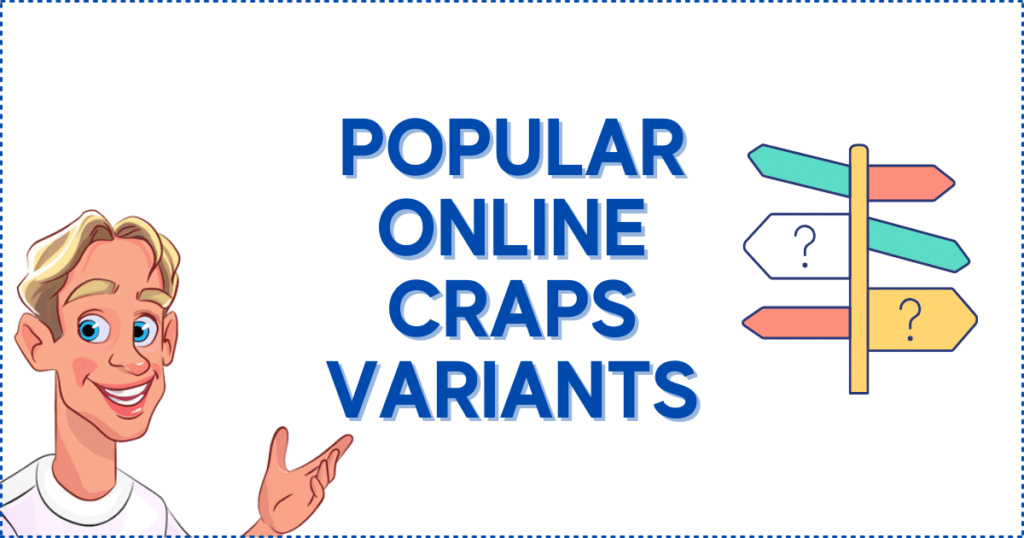 Popular Online Craps Variants