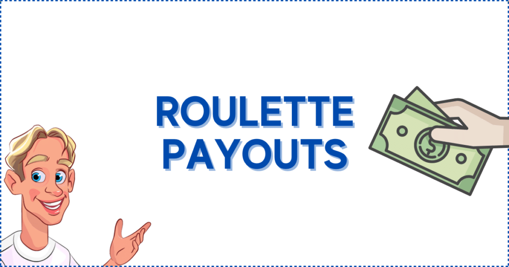 Roulette rules regarding payouts