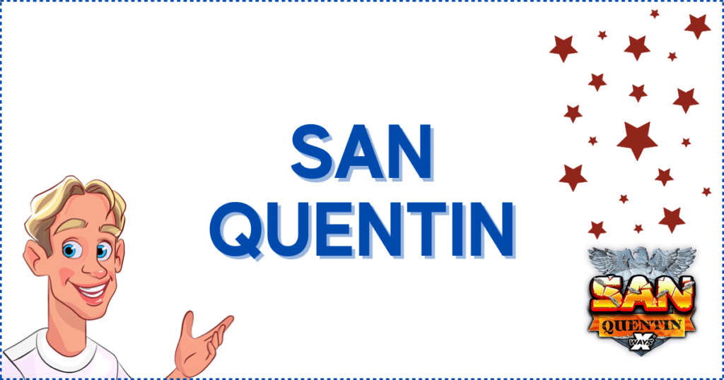 San Quentin Banner