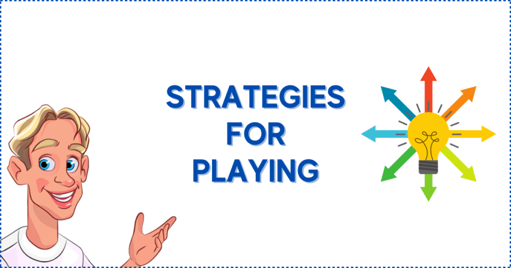 Strategies For Playing Crazy Time