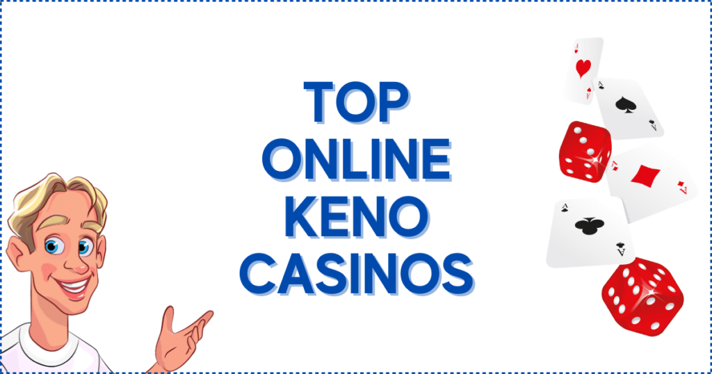 Top Online Keno Casinos