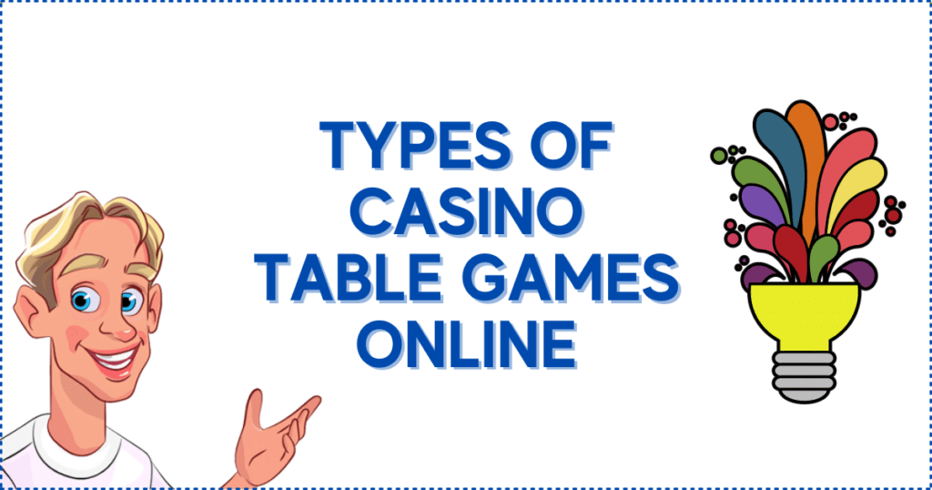 Types of Casino Table Games Online