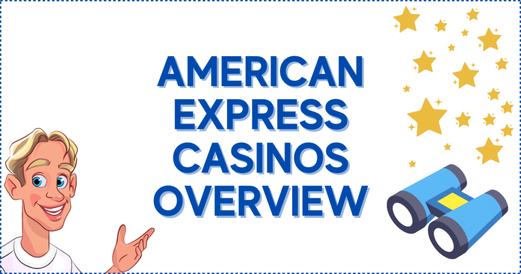 American Express Casinos Overview