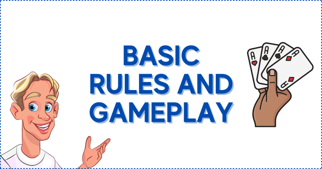 Basic Rules and Gameplay