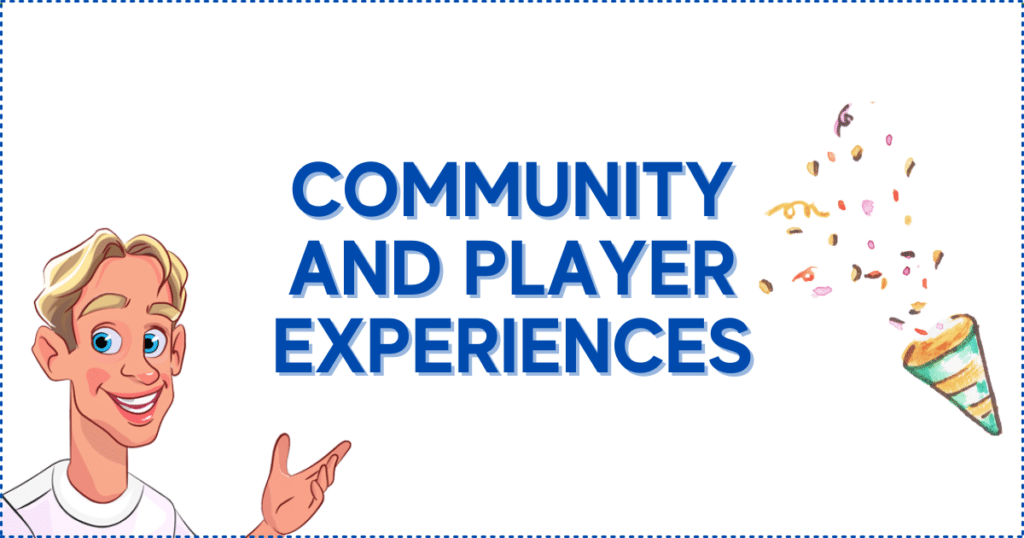 Community and Player Experiences
