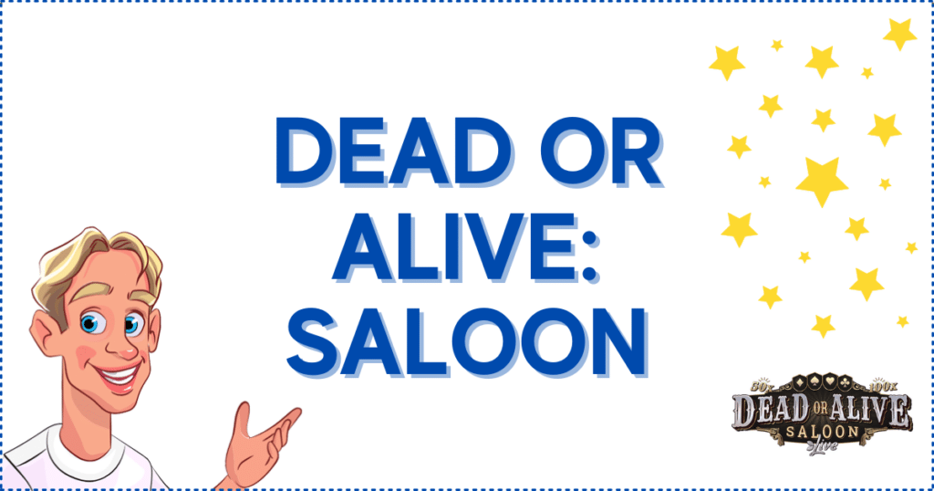 Dead or Alive: Saloon Banner