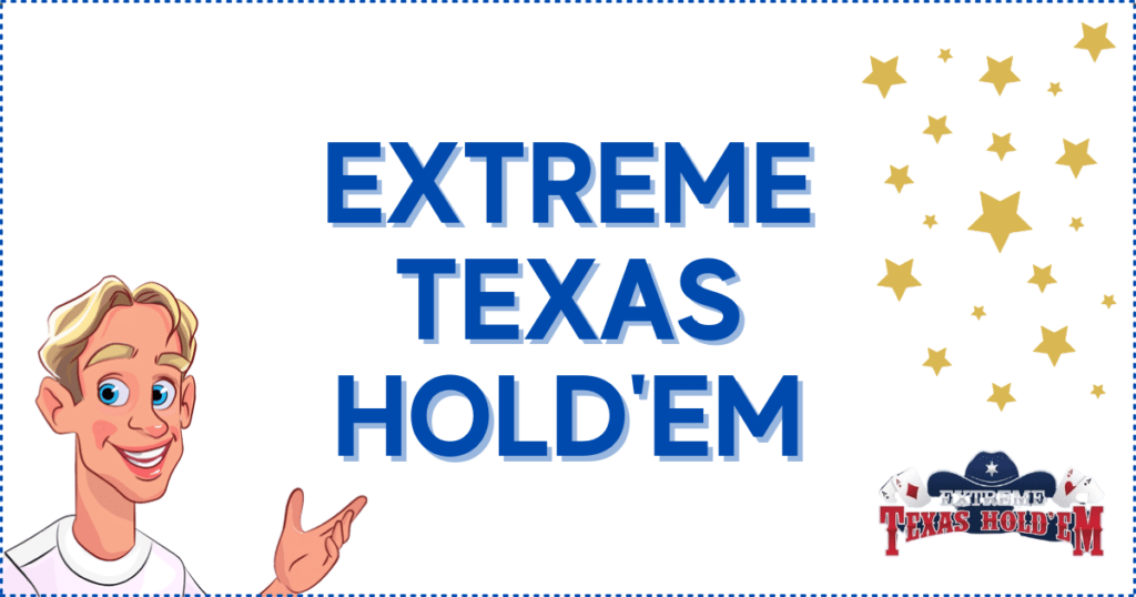 Extreme Texas Hold'em Banner