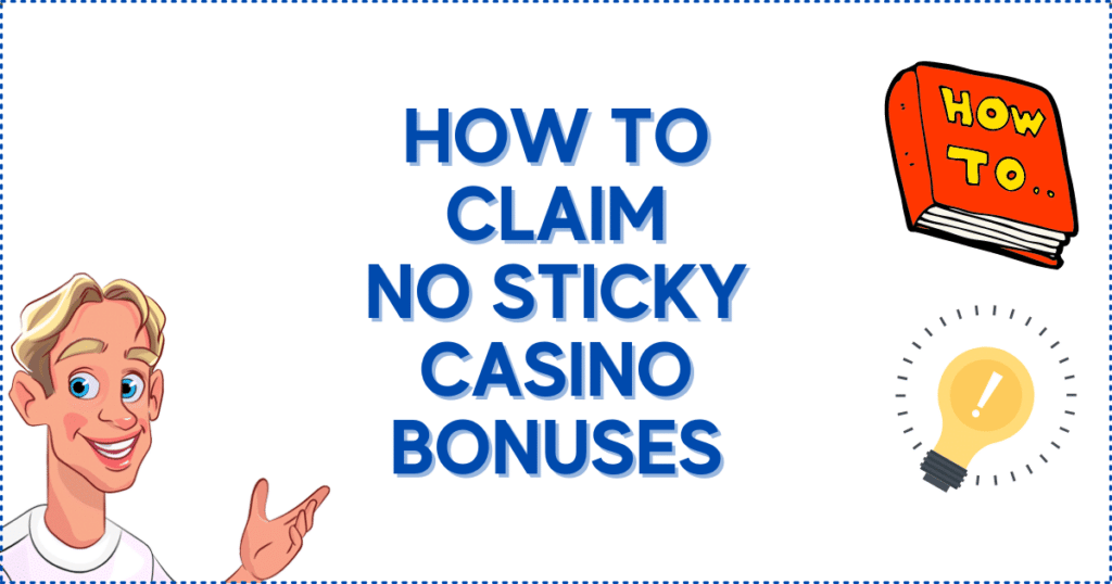 Image for the section Claiming Your Online Casino No Sticky Bonus. It shows the Casinoclaw mascot, a picture of a book, and a glowing light bulb.