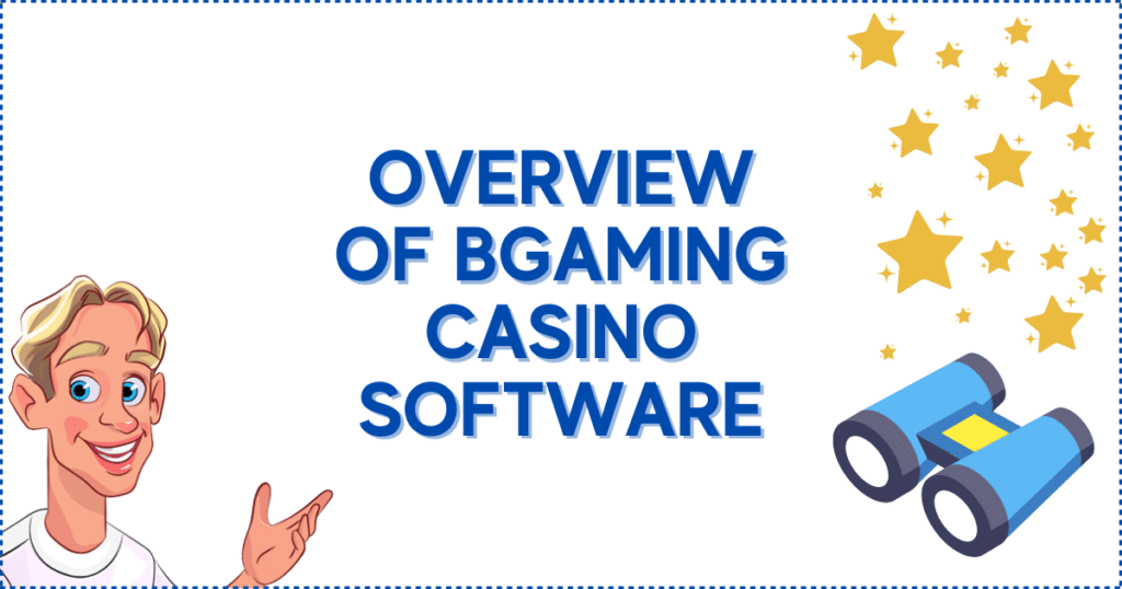 Overview of BGaming Casino Software