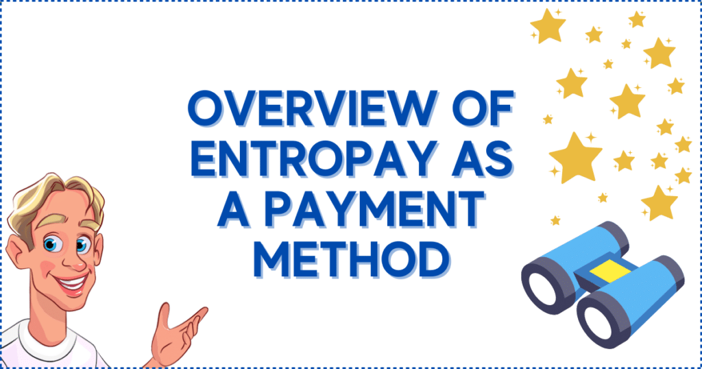 Overview of Entropay as a Payment Method