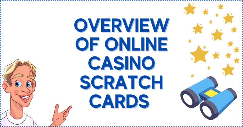Overview of Online Casino Scratch Cards