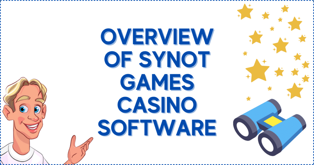 Overview of SYNOT Games Casino Software