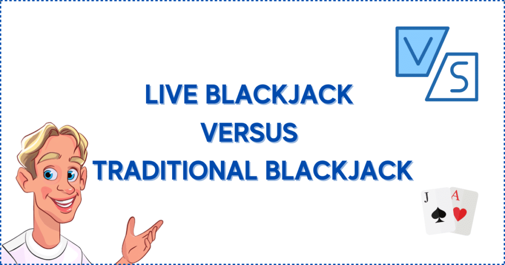 Image for the section Live Blackjack vs Traditional Blackjack. It shows the Casinoclaw mascot, two blackjack cards, and VS banner.