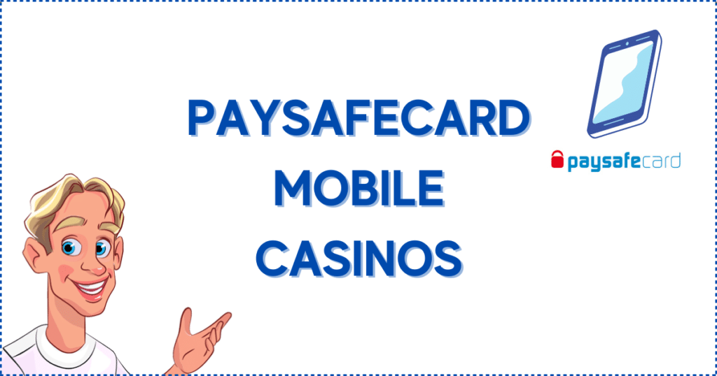 Image for the section Canadian Paysafecard Mobile Casino. It shows the Casinoclaw mascot, a Paysafecard logo, and a mobile phone. 