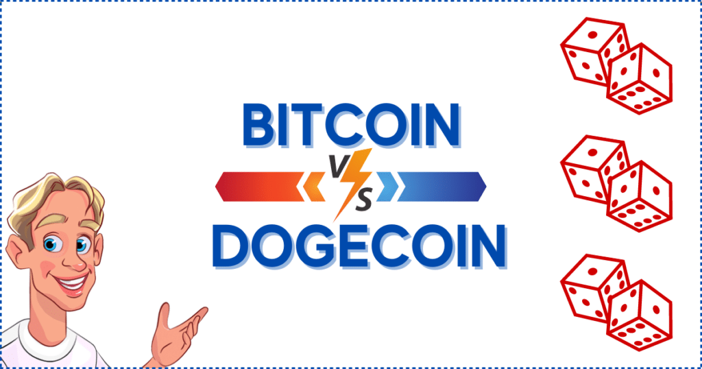 Dogecoin Casinos vs. Bitcoin Casinos