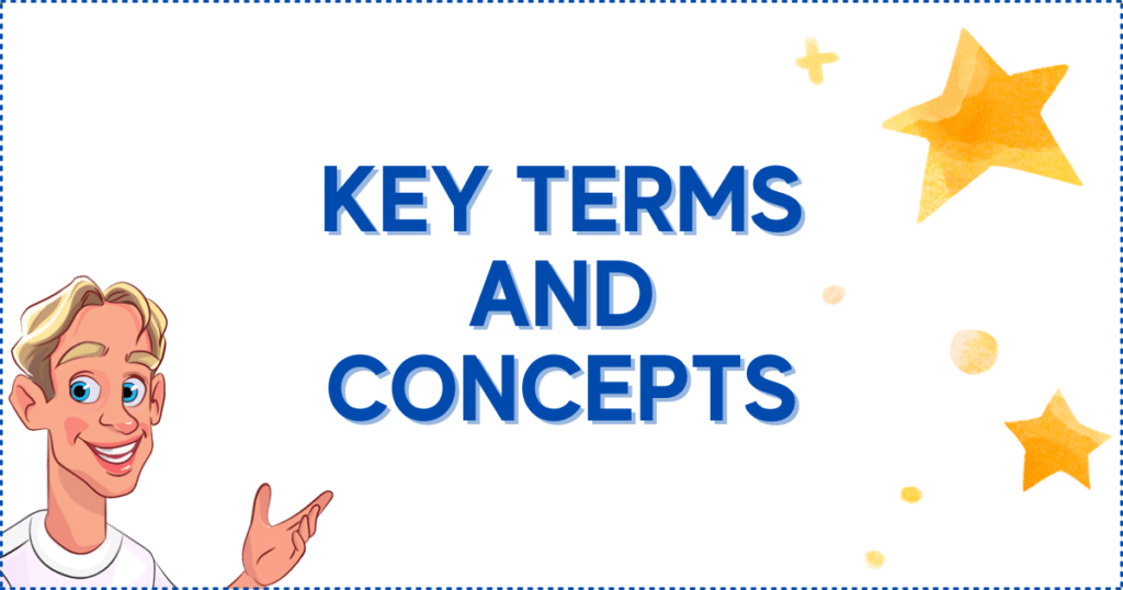 Key Terms and Concepts