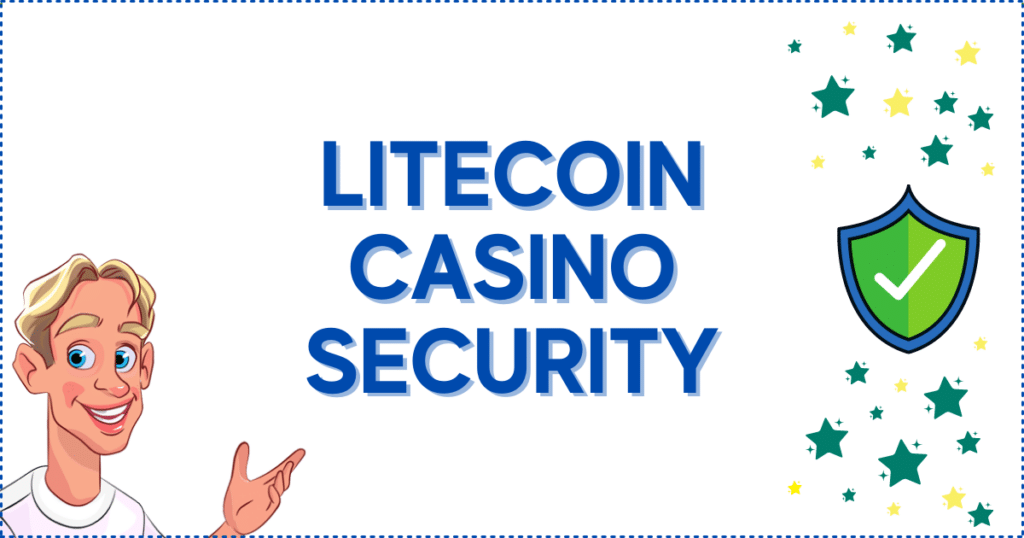 Litecoin Casino Security