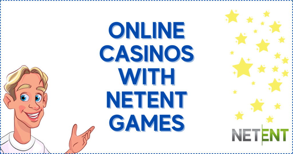 Canadian Online Casinos with NetEnt Games