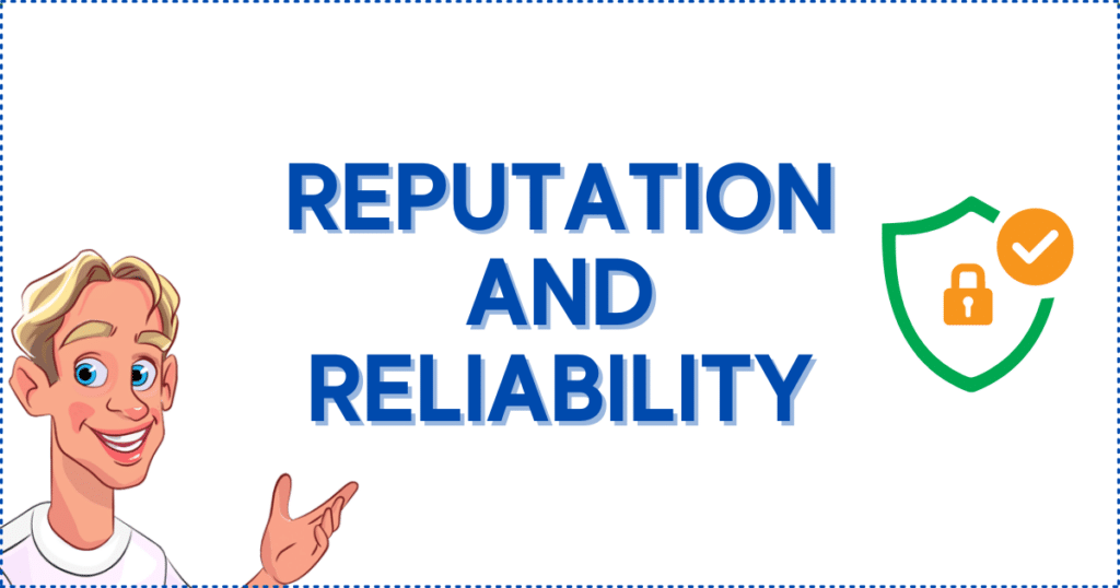 Reputation and Reliability