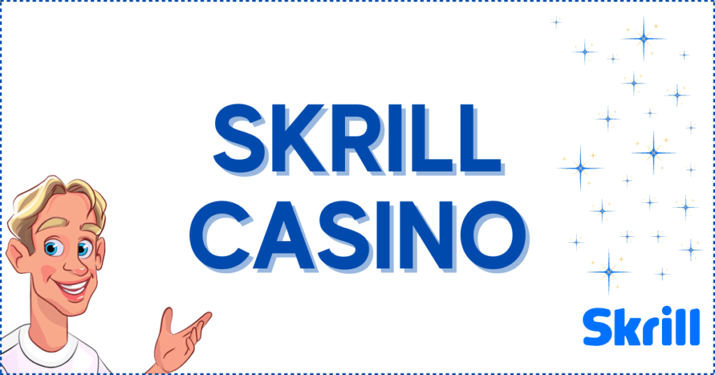 Image for the section What is a Skrill Casino? It shows the Casinoclaw mascot and Skrill logo.