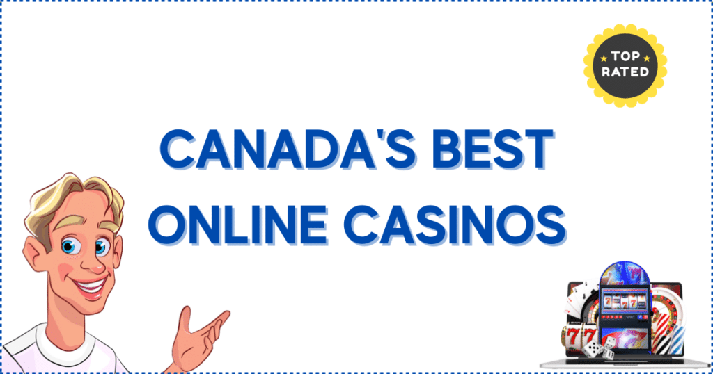 Image for the section Canada's Best Online Casinos for Table Games. It shows the Casinoclaw mascot, a 'top rated' badge, and an online casino.