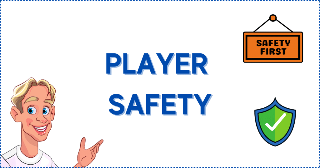 Image for the section Player Safety on No Verification Casinos. It shows the Casinoclaw mascot, a 'safety first' banner, and a green check mark.