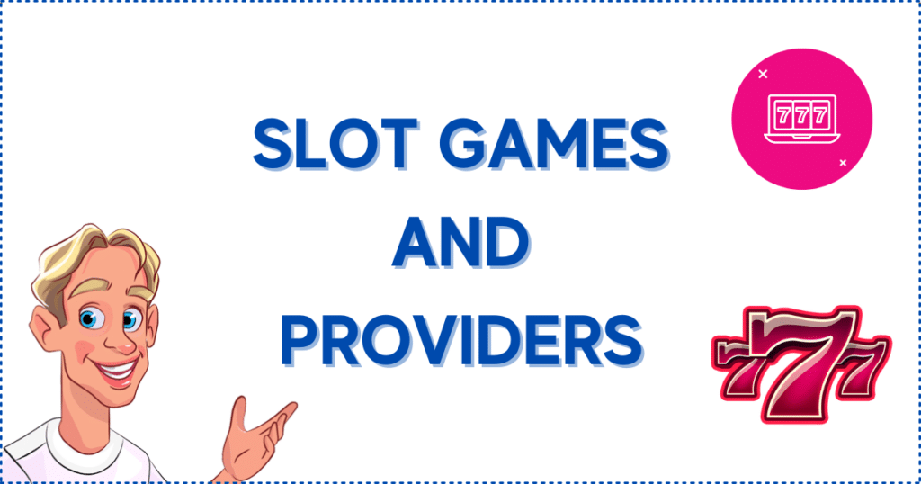 Popular Slot Games and Providers