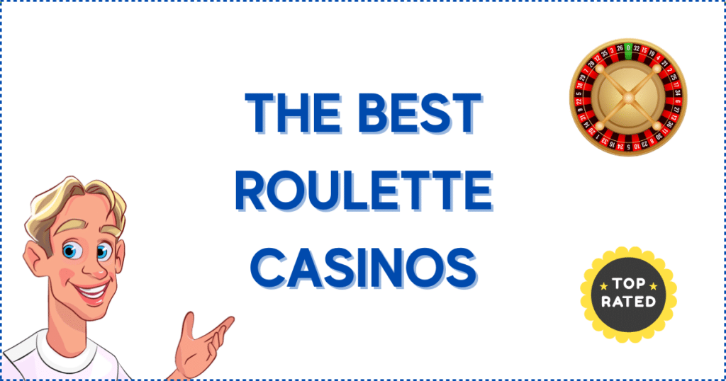 Image for the section The Best Canadian Online Casinos for Roulette. It shows the Casinoclaw mascot, a roulette wheel, and a 'top rated' banner.
